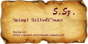 Spiegl Szilvánusz névjegykártya